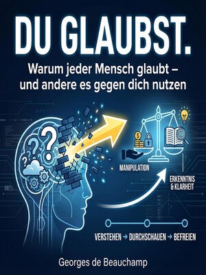 cover image of Du glaubst.